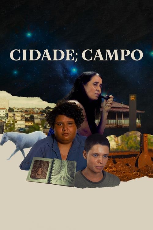 Cidade; Campo (2024) poster