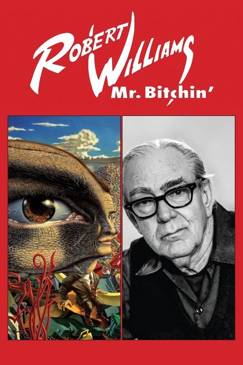 Robert Williams Mr. Bitchin' (2013) poster
