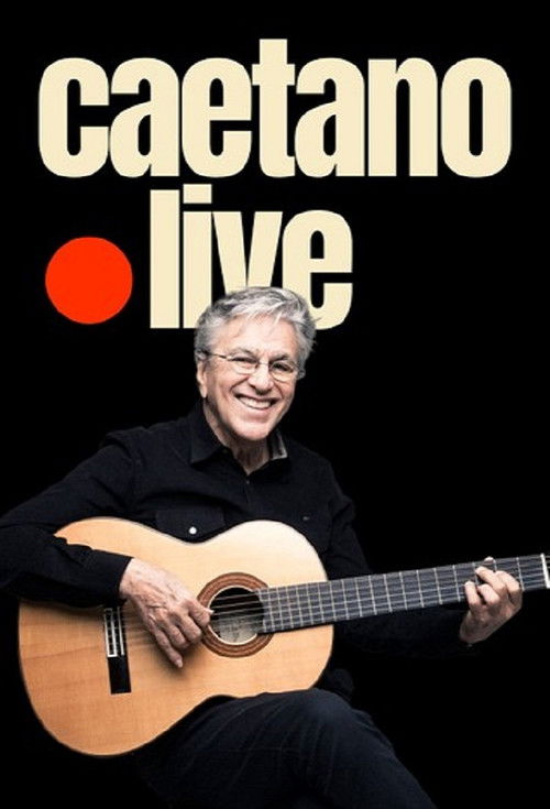 Caetano Veloso - Live (2020) poster