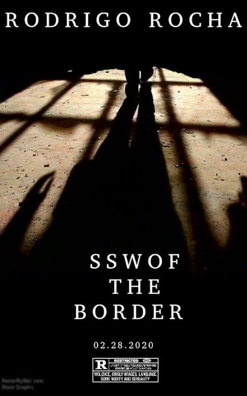 THE SSW OF THE BORDER (2020) poster