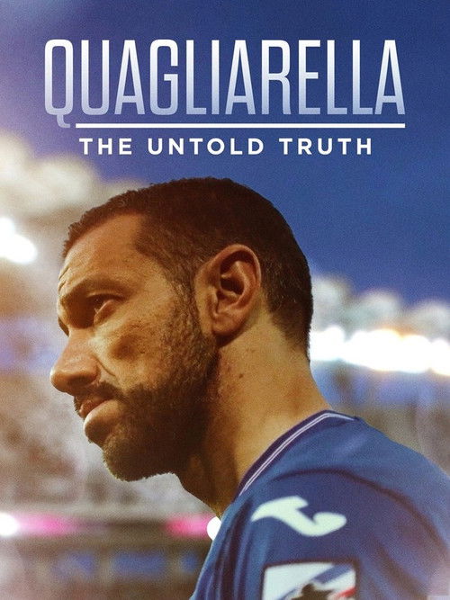 Quagliarella - The Untold Truth (2021) poster
