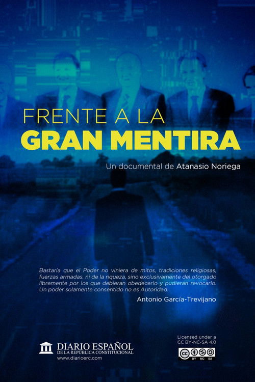 Frente a la gran mentira (2020) poster