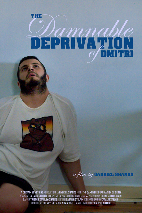 The Damnable Deprivation of Dmitri (2020) poster