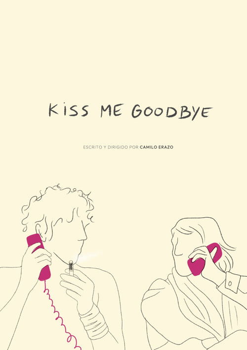 Kiss Me Goodbye (2022) poster