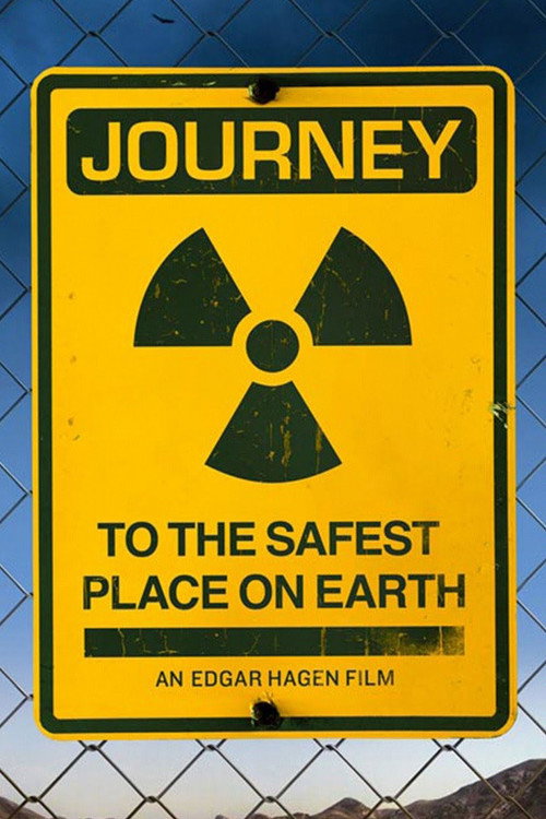 Journey to the Safest Place on Earth (2013) poster