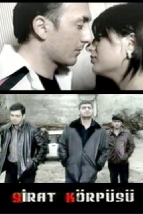 Sirat körpüsü (2007) poster