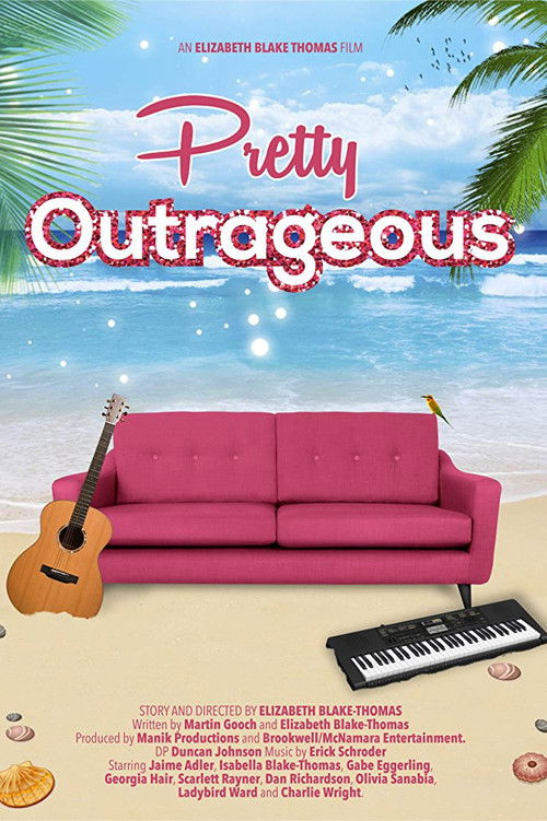Pretty Outrageous (2017) poster
