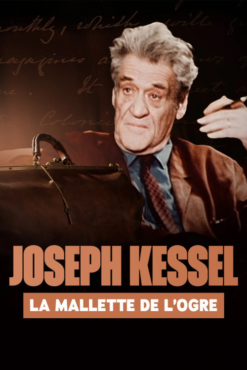 Joseph Kessel, la mallette de l'ogre (2025) poster
