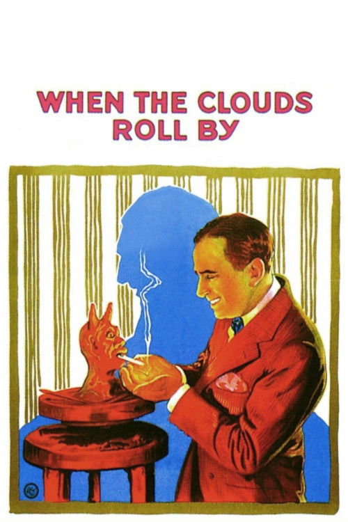When the Clouds Roll By (1919) poster