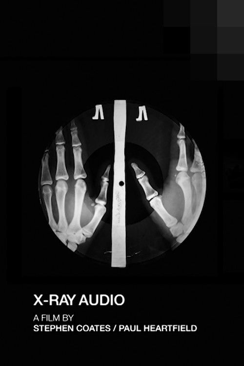 X-Ray Audio: The Documentary (2016) poster
