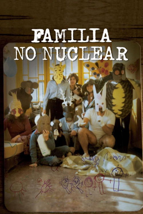 Familia No Nuclear (2019) poster