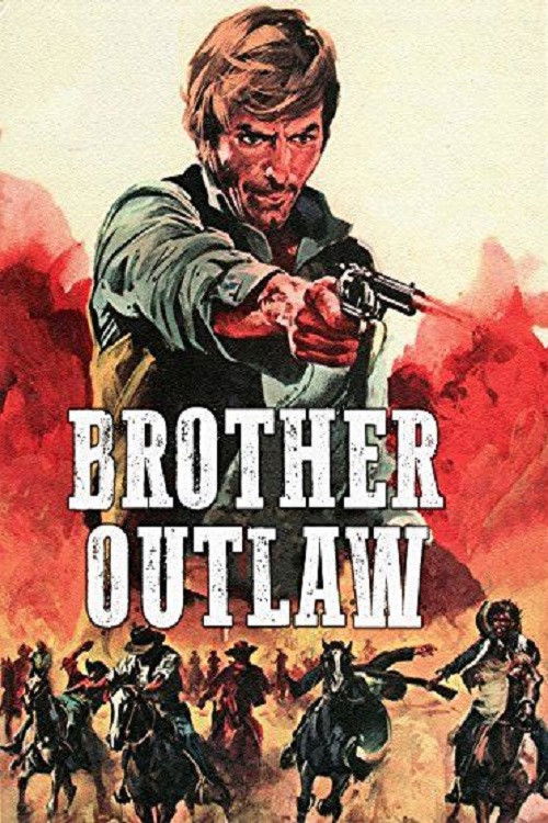 Brother Outlaw (1971) poster