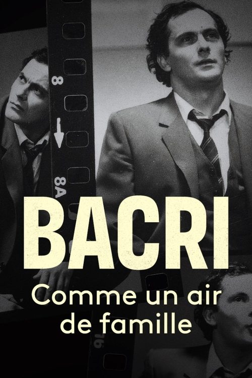 Bacri, comme un air de famille (2022) poster