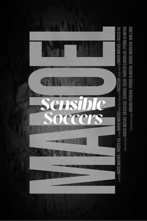 Sensible Soccers: Manoel (2025) poster