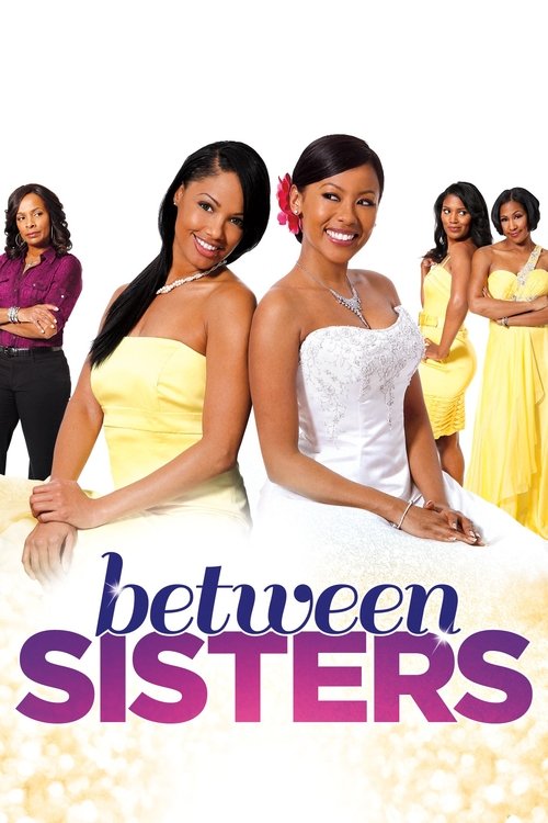 Between Sisters (2013) poster
