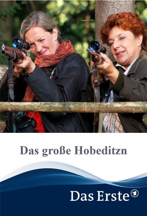 Das große Hobeditzn (2007) poster