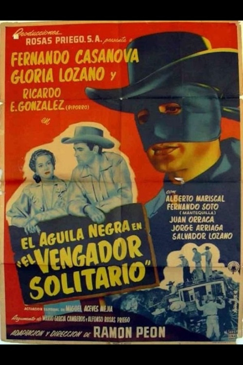 El aguila negra en 'El vengador solitario' (1954) poster