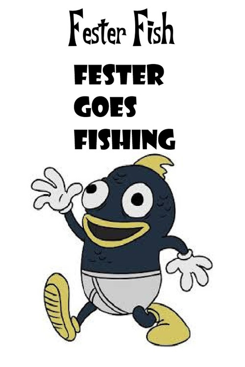 Fester Goes Fishing (2011) poster