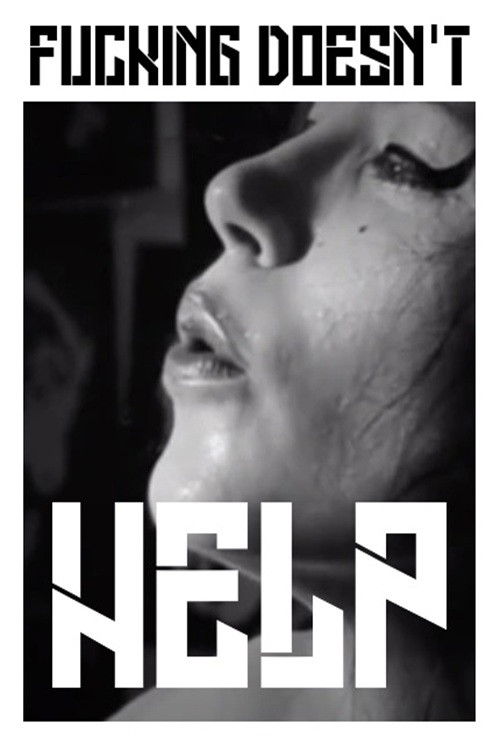 Fucking doesen't help poster