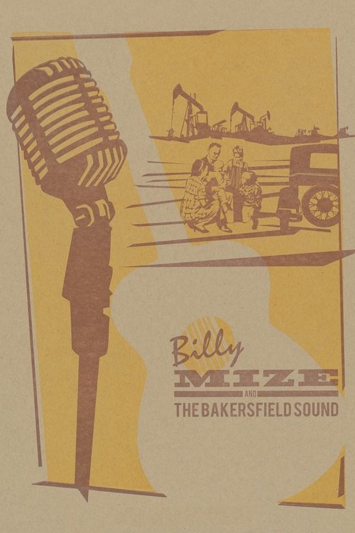 Billy Mize and the Bakersfield Sound (2014) poster