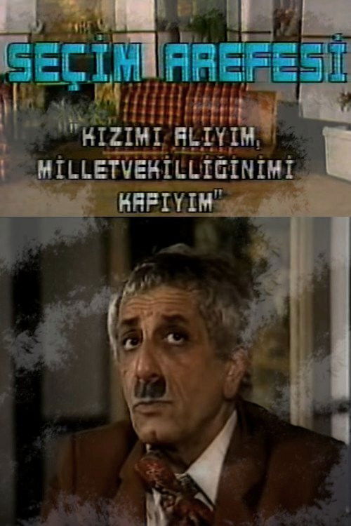 Seçim Arefesi (1988) poster