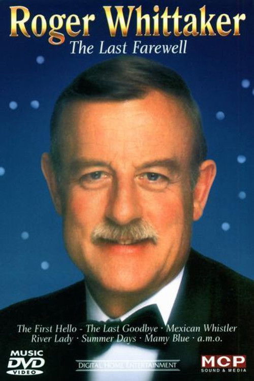 Roger Whittaker: The Last Farewell poster