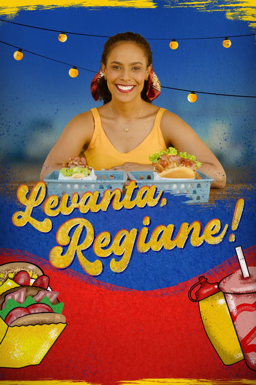 Levanta, Regiane! (2025) poster
