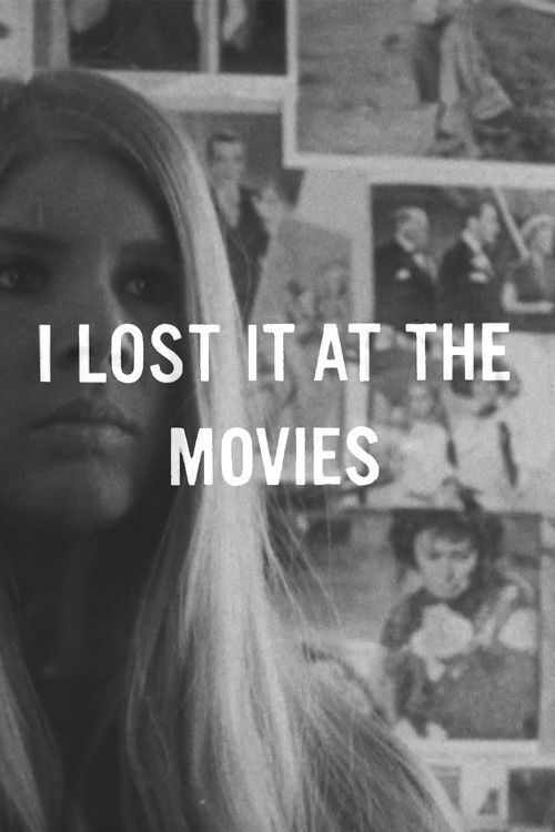 I Lost It At The Movies (1967) poster