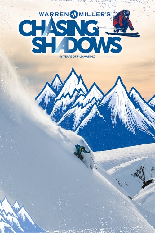 Warren Miller's Chasing Shadows (2015) poster