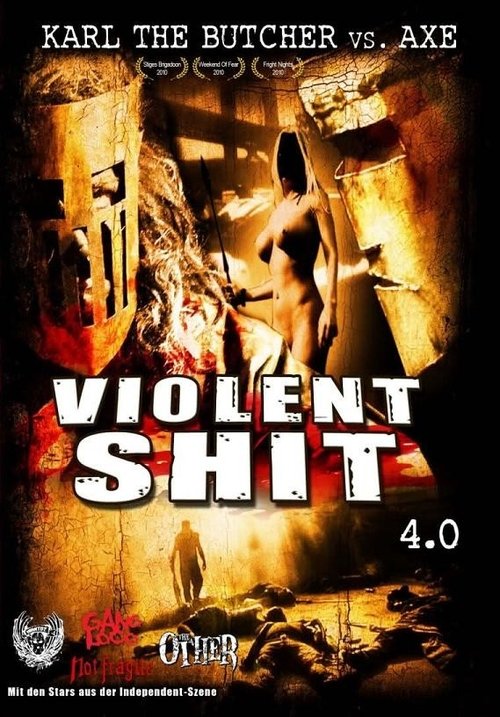 Violent Shit 4.0 (2010) poster