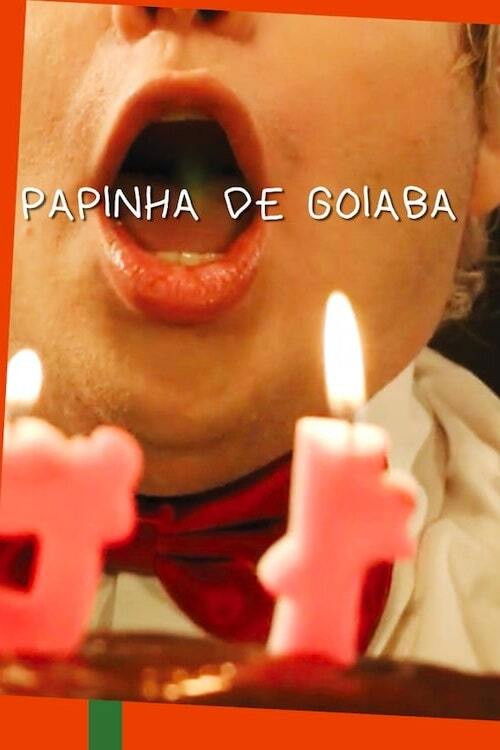 Papinha de Goiaba (2019) poster