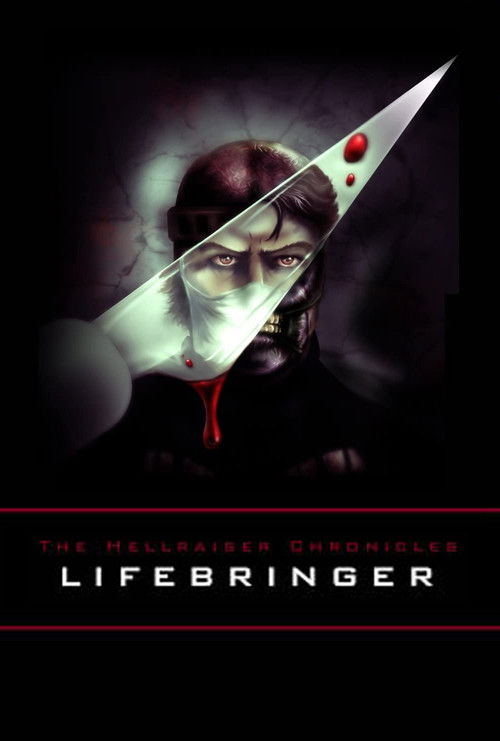 The Hellraiser Chronicles: Lifebringer (2008) poster