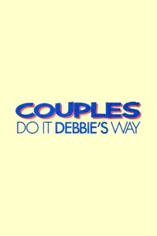 Couples Do It Debbie's Way (1988) poster