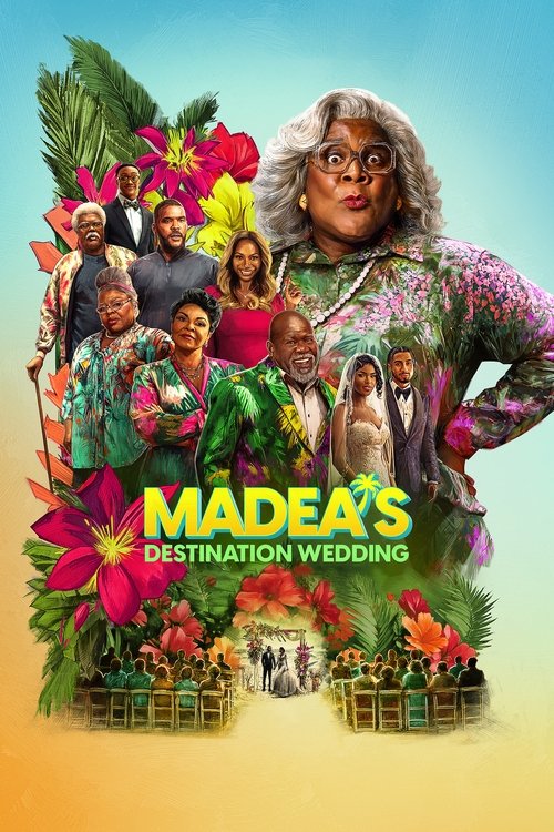 Madea's Destination Wedding (2025) poster