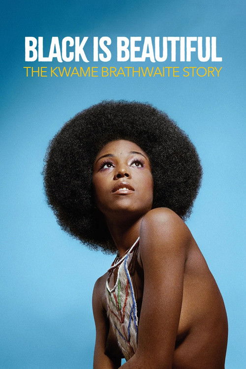 Black Is Beautiful: The Kwame Brathwaite Story (2025) poster