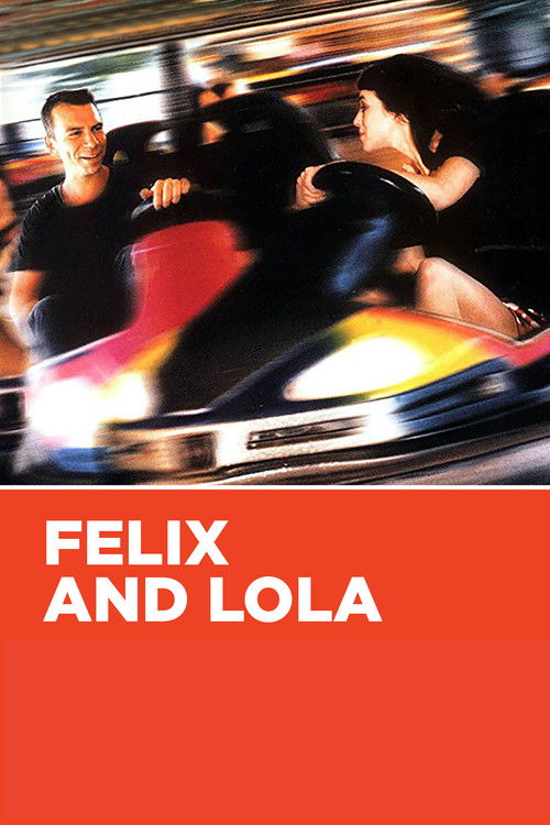 Félix et Lola (2001) poster