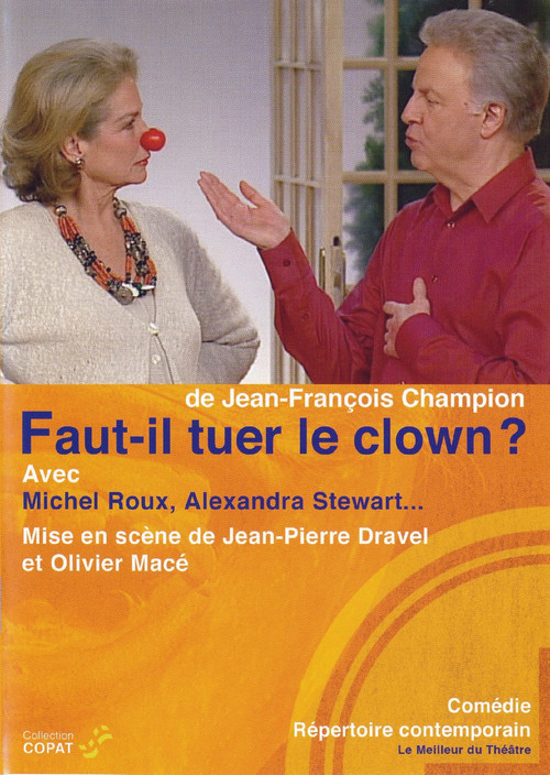 Faut-il tuer le clown ? (2002) poster