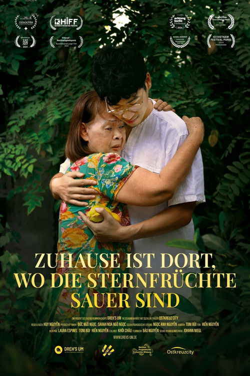 Zuhause ist dort, wo die Sternfrüchte sauer sind (2024) poster