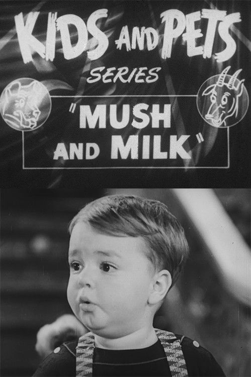 Mush and Milk (1933) poster