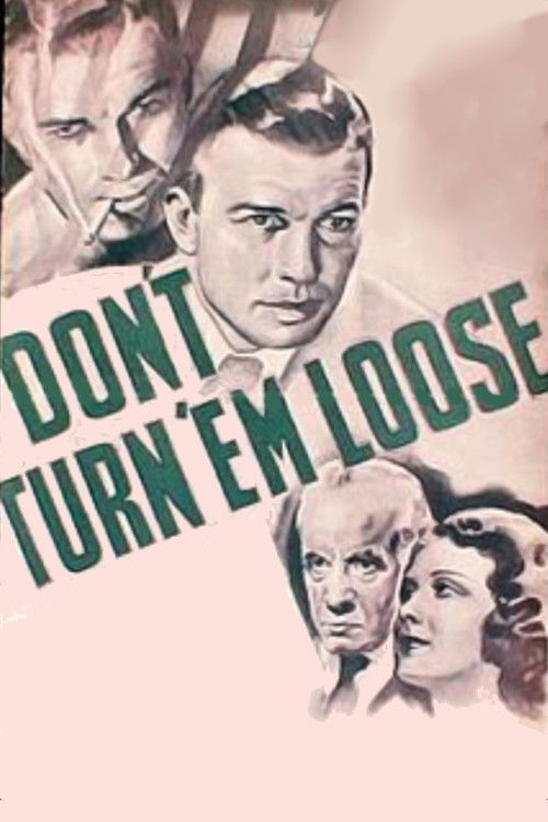 Don't Turn 'em Loose (1936) poster