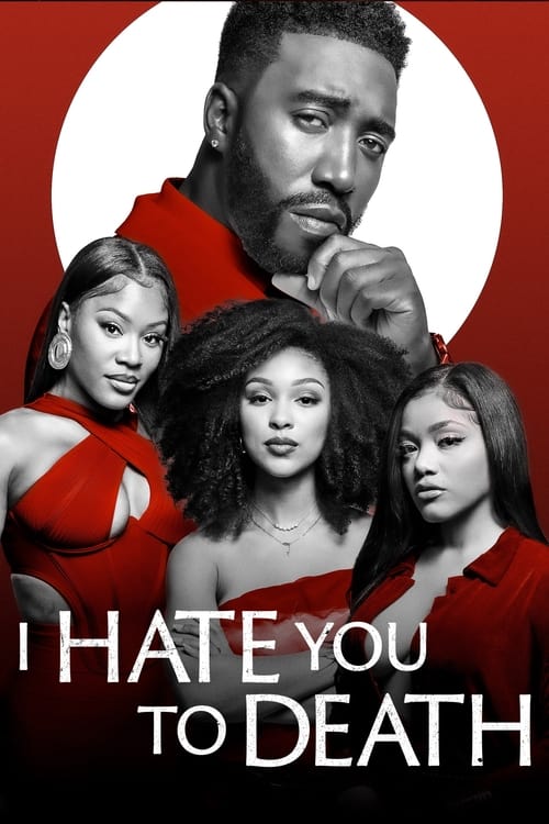 I Hate You to Death (2023) poster