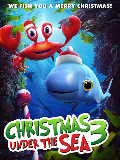 Christmas Under The Sea 3 (2023) poster