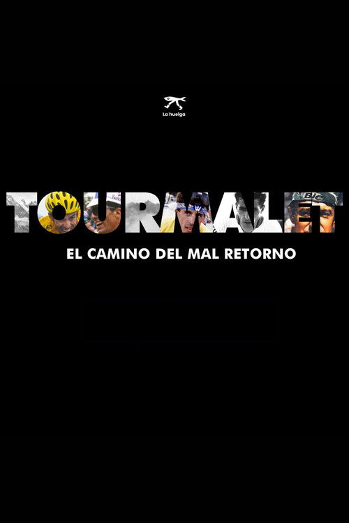 Tourmalet, El Camino del Mal Retorno (2023) poster