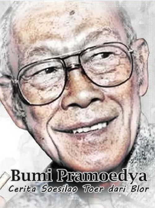 Bumi Pramoedya: Cerita Soesilao Toer dari Blora (2018) poster
