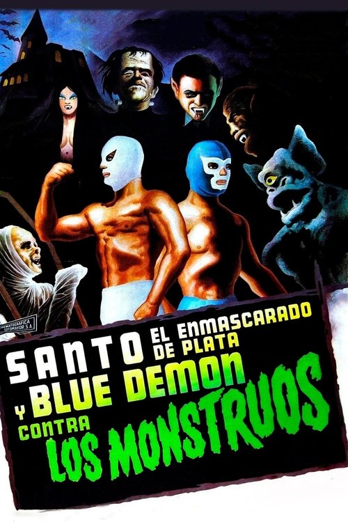 Santo and Blue Demon Against the Monsters (1970) poster