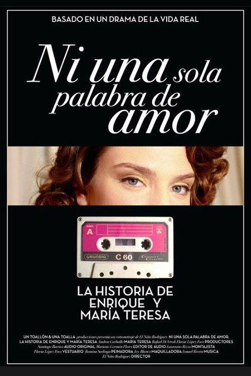 Ni una Sola Palabra de Amor (2011) poster