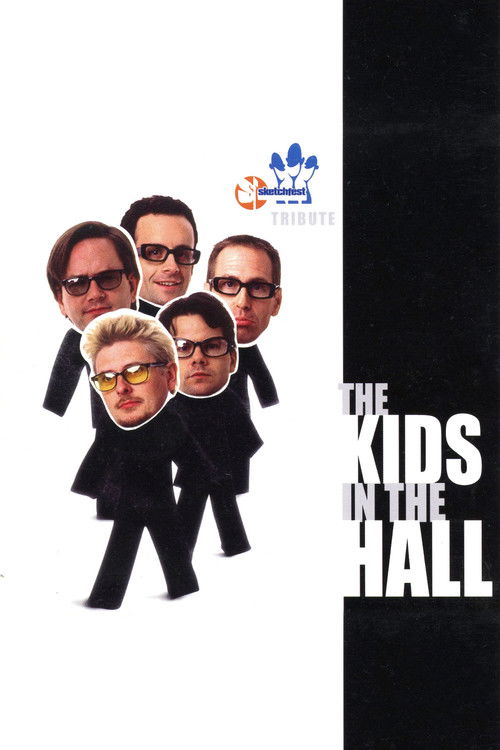 The Kids in the Hall: Sketchfest Tribute (2008) poster