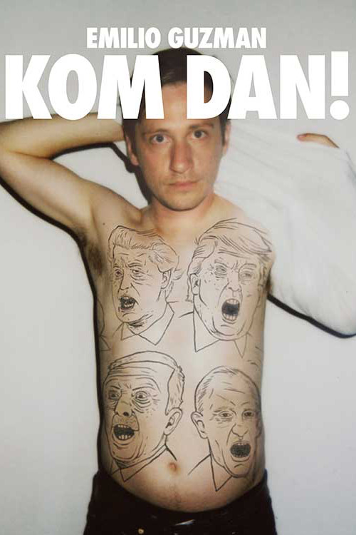 Emilio Guzman: Kom Dan! (2020) poster