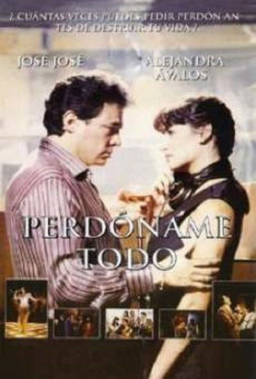 Perdóname Todo (1995) poster