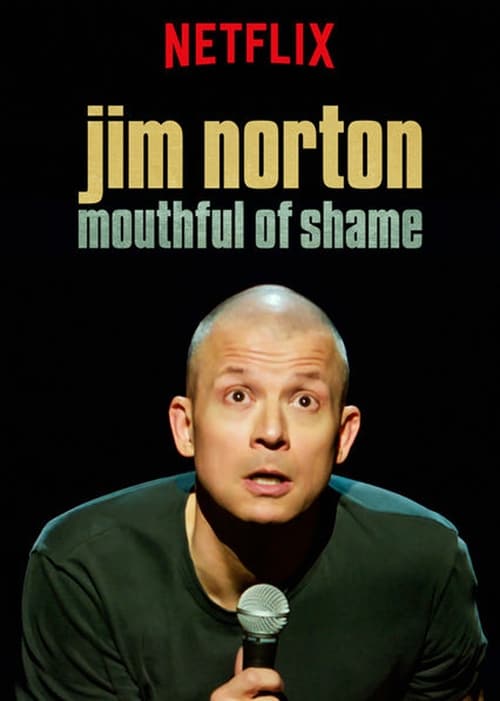Jim Norton: Mouthful of Shame (2017) poster